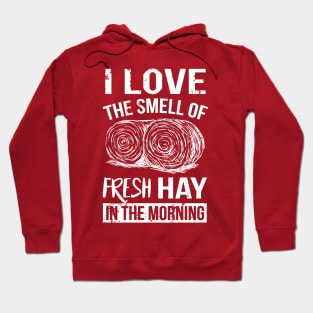 Smell of Fresh Hay Hoodie